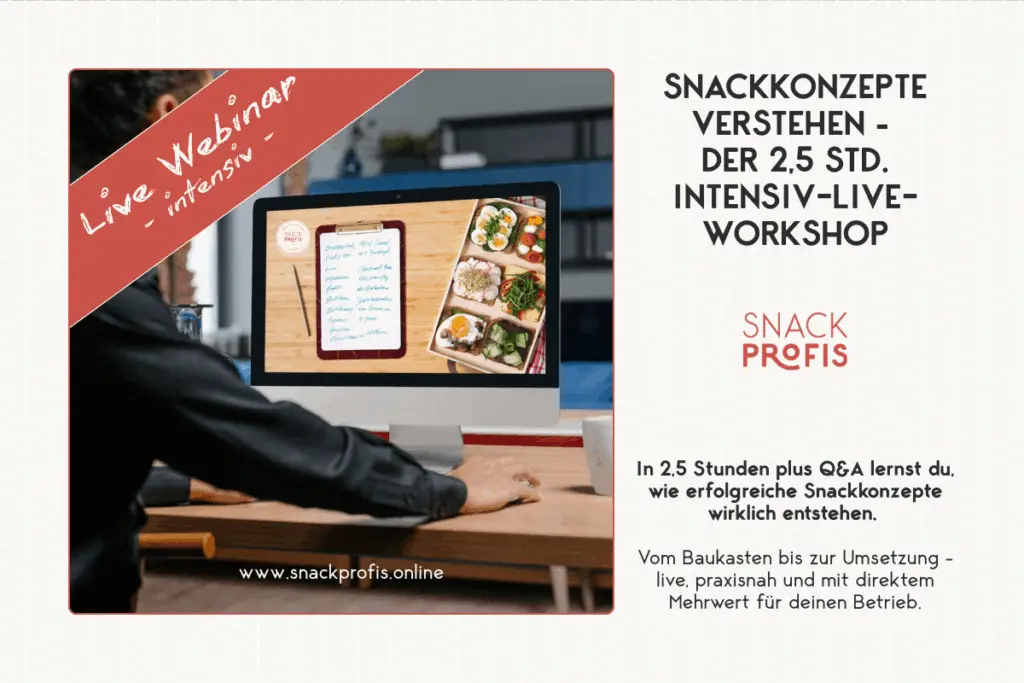 Im 2,5h-Live-Workshop lernst du, wie erfolgreiche Snackkonzepte entstehen – von der Idee bis zum Baukasten. Praxisnah, verständlich, umsetzbar.
