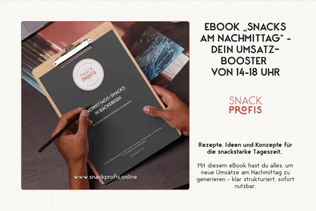 Mehr Umsatz am Nachmittag: Das eBook „Snacks am Nachmittag“ zeigt dir, wie du mit Konzept, Sortiment & Theke das 14–18-Uhr-Geschäft optimierst.